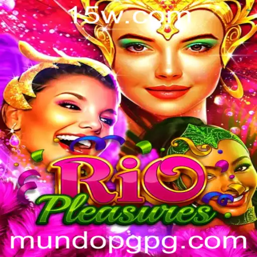 Descubra RioPleasures: O Novo Fenômeno dos Jogos com Mundopg